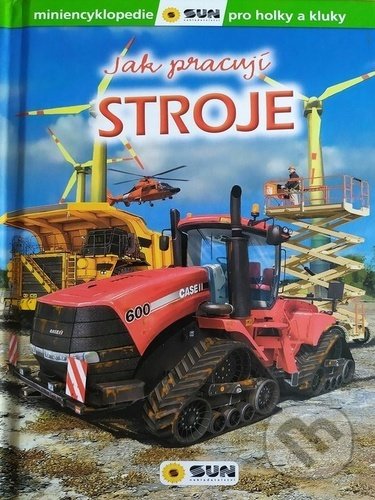 Stroje - Jak pracují