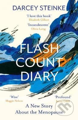 Flash Count Diary: A New Story About the Menopause