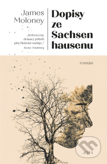 Dopisy ze Sachsenhausenu - James Moloney, 2020, pevná vazba s ...