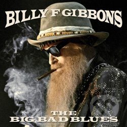 Billy Gibbons: The Big Bad Blues