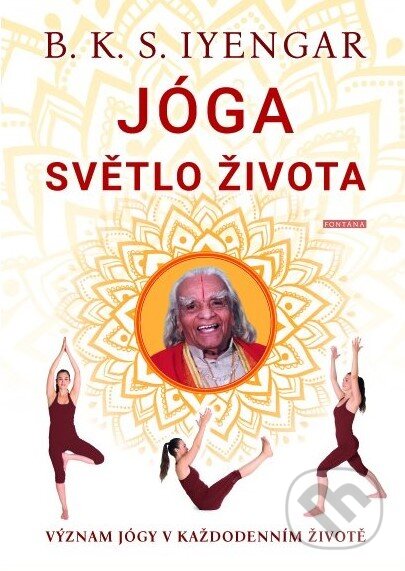 Jóga: Světlo života