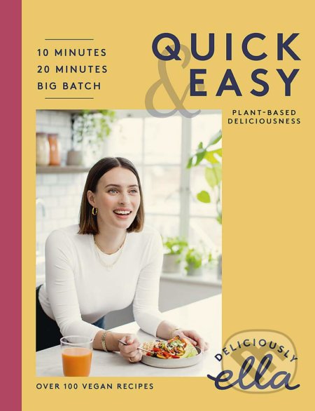 Deliciously Ella Quick and Easy