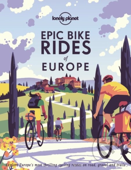 Epic Bike Rides Of Europe - 