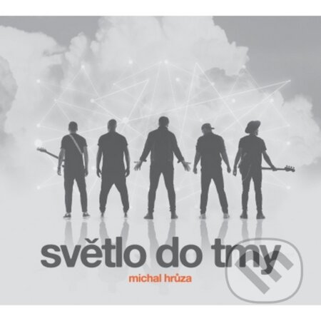 Michal Hrůza: Světlo do tmy