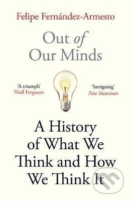Out of Our Minds