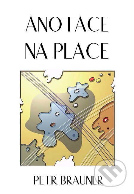 Anotace na place