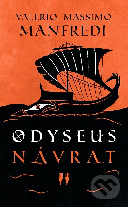 Odyseus - Návrat - Valerio Massimo Manfredi