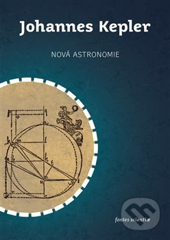 Nova Astronomie Johannes Kepler 2020 Pevna Vazba Cesky Jazyk Knihy Na Martinus Cz