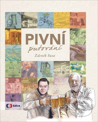 Pivní putování - Zdeněk Susa, František Žáček (Ilustrátor)