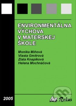 Environmentálna výchova v materskej škole - Monika Miňová