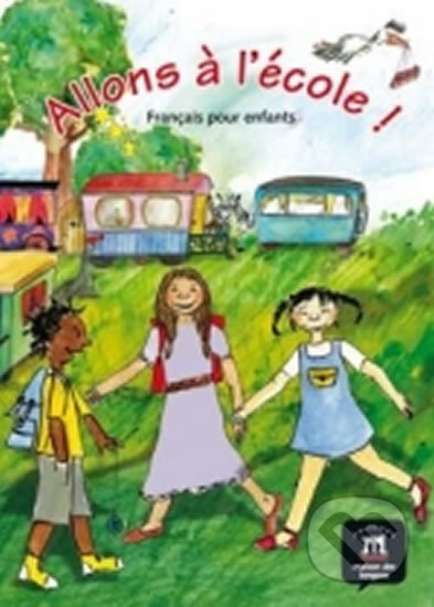 Allons a l´école! (A1) – Livre de l´éleve