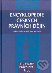 Encyklopedie českých právních dějin VII.