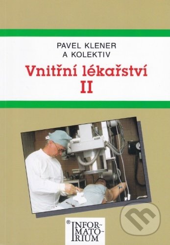 Vnitřní lékařství II - Pavel Klener