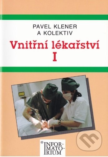 Vnitřní lékařství I - Pavel Klener