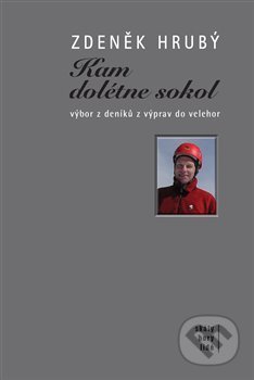 Kam dolétne sokol