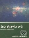 Tělo, jáství a svět
