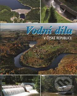 Vodní díla v České republice - Jan Němec