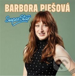 Barbora Piešová (Víťaz Superstar 2020) - Barbora Piešová