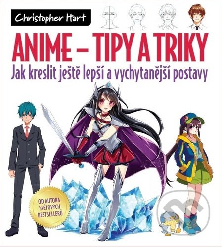 Anime - Tipy a triky - Christopher Hart