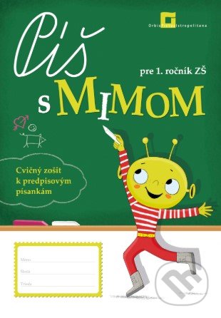 Píš s Mimom pre 1. ročník - Lýdia Virgovičová, Zuzana Virgovičová - Leetz