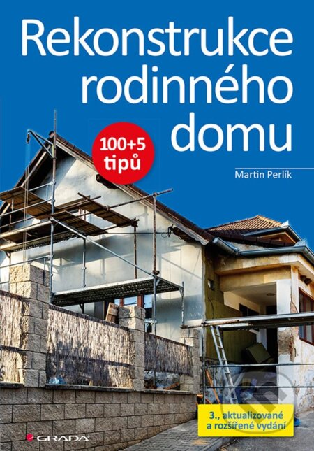 Rekonstrukce rodinného domu - Martin Perlík