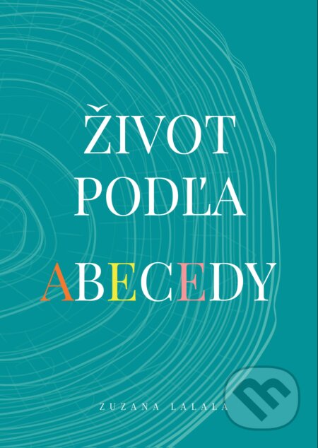 Život podľa abecedy