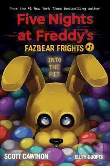 Five Nights at Freddy&#039;s: Into the Pit - Scott Cawthon, Elley Cooper, LadyFiszi (ilustrácie)