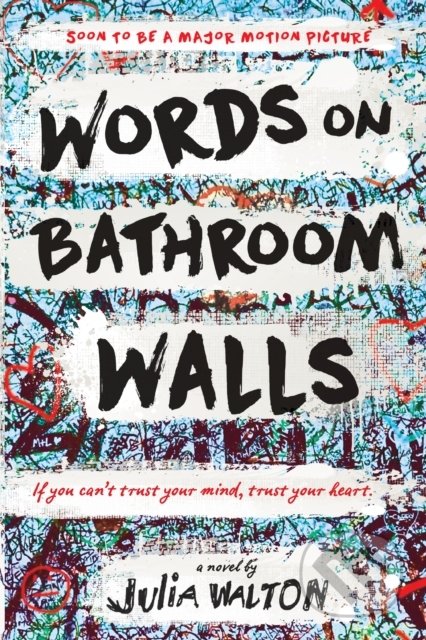julia walton words on bathroom walls