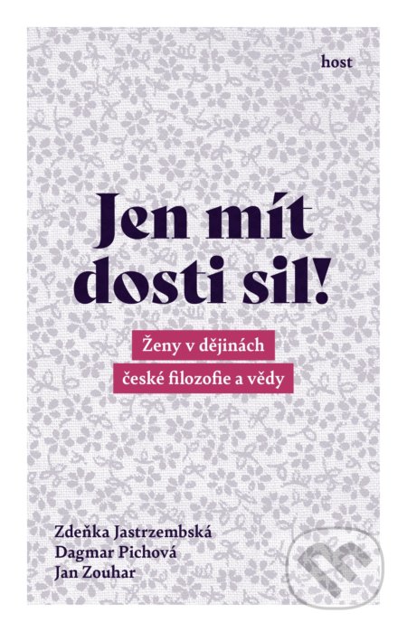 Jen mít dosti sil!