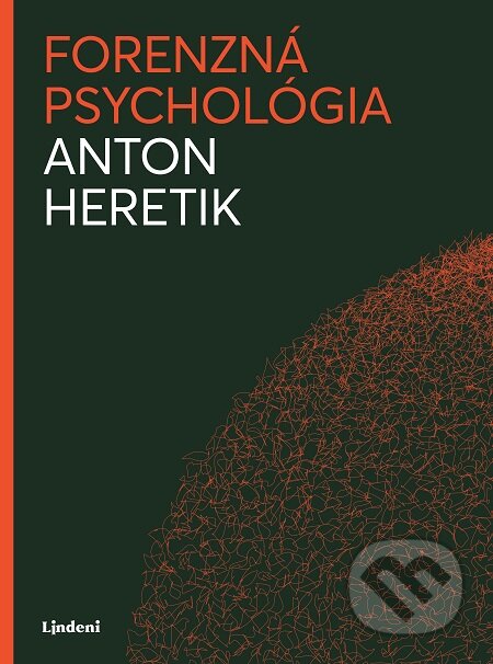 Forenzná psychológia - Anton Heretik