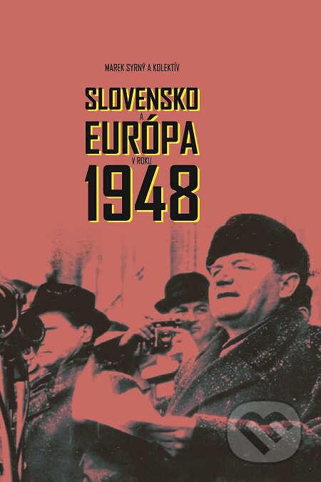 Slovensko a Európa v roku 1948