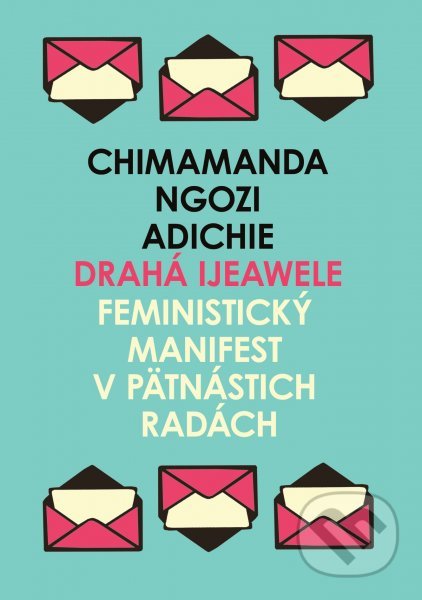 Drahá Ijeawele - Chimamanda Ngozi Adichie