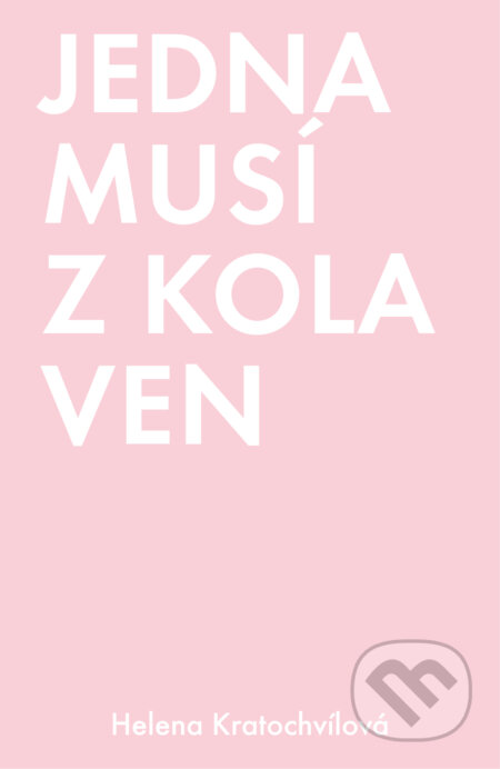 Jedna musí z kola ven