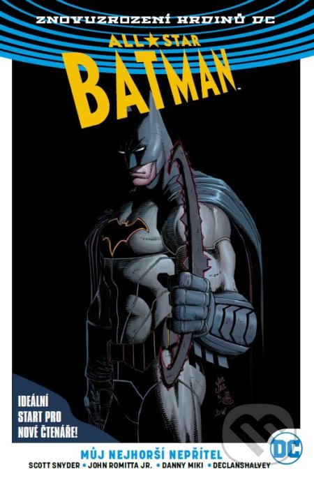 All-Star Batman 1: Můj nejhorší nepřítel - Scott Snyder, John Romita Jr. (ilustrácie)