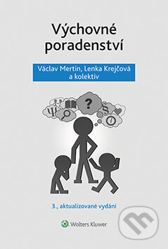 Výchovné poradenství - 3. přepracované vydání - Václav Mertin