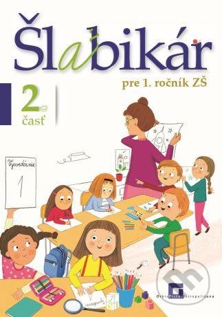 Šlabikár pre 1. ročník ZŠ - 2. časť - Lýdia Virgovičová, Zuzana Virgovičová - Leetz