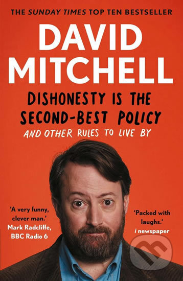 Dishonesty Is the Second-Best Policy - David  Mitchell