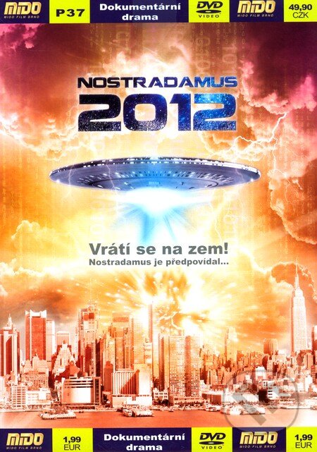 2012: Nostradamus