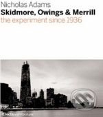 Skidmore, Owings & Merrill - Electa Architecture