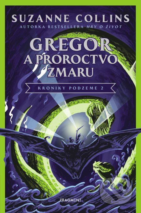 Gregor a Proroctvo zmaru - Suzanne Collins