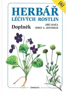 Herbář léčivých rostlin (6) - Jiří Janča, Josef A. Zentrich