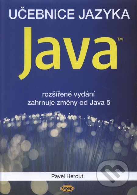 Java - Učebnice jazyka - Pavel Herout