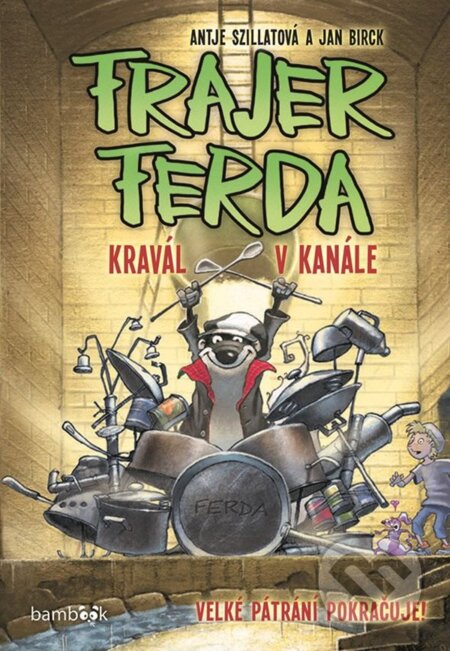 Frajer Ferda - Kravál v kanále