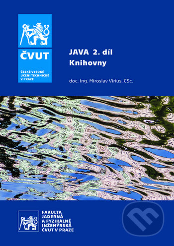 Java 2. díl - Knihovny - Miroslav Virius