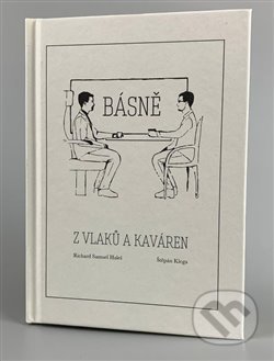 Básně z vlaků a kaváren