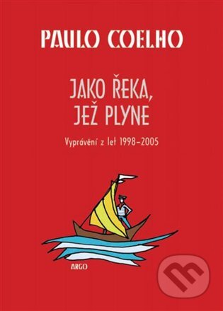 Jako řeka, jež plyne