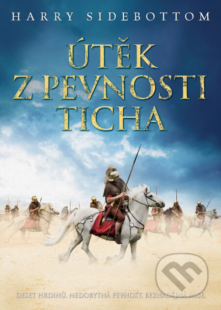 Útěk z pevnosti Ticha