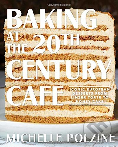 Baking at the 20th Century Cafe
