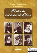 História ošetrovateľstva - Dana Farkašová