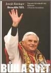 Bůh a svět - Joseph Ratzinger - Benedikt XVI.